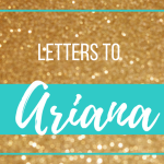 letters to ariana